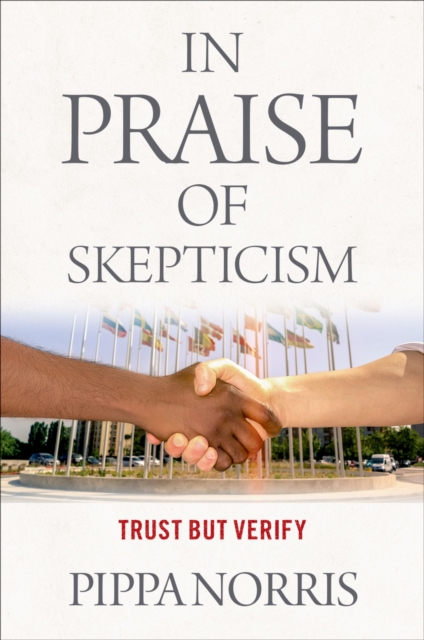 In Praise of Skepticism : Trust but Verify, PDF eBook