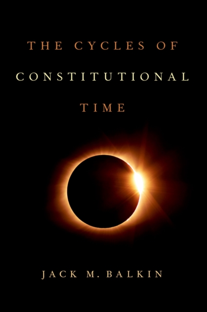 The Cycles of Constitutional Time, EPUB eBook