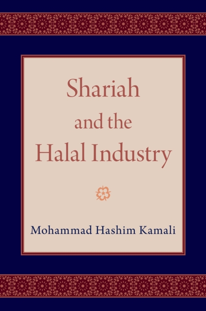 Shariah and the Halal Industry, EPUB eBook