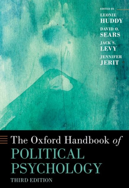 The Oxford Handbook of Political Psychology, Paperback / softback Book