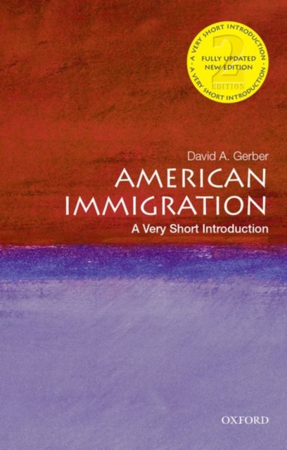 American Immigration: A Very Short Introduction, Paperback / softback Book