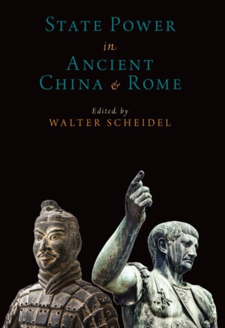 State Power in Ancient China and Rome, Paperback / softback Book