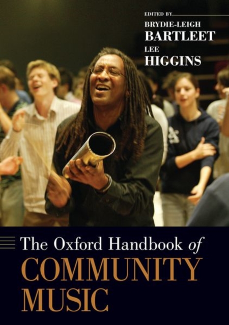 The Oxford Handbook of Community Music, Paperback / softback Book