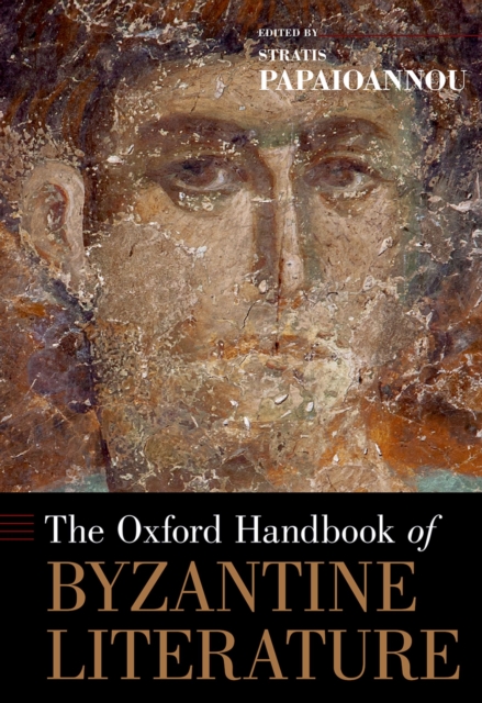 The Oxford Handbook of Byzantine Literature, EPUB eBook
