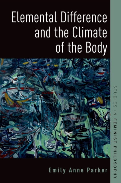Elemental Difference and the Climate of the Body, PDF eBook