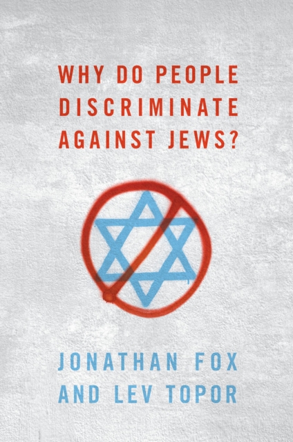 Why Do People Discriminate against Jews?, PDF eBook