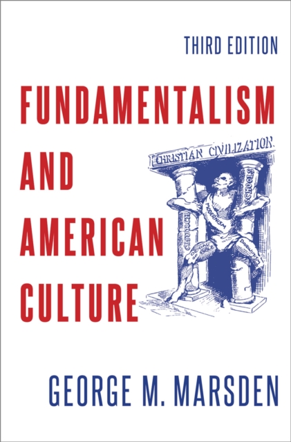 Fundamentalism and American Culture, PDF eBook