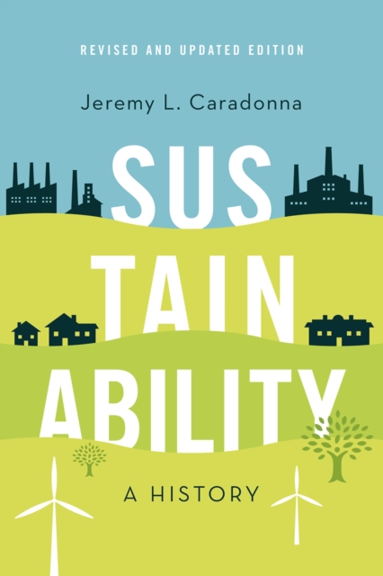 Sustainability : A History, Revised and Updated Edition, PDF eBook