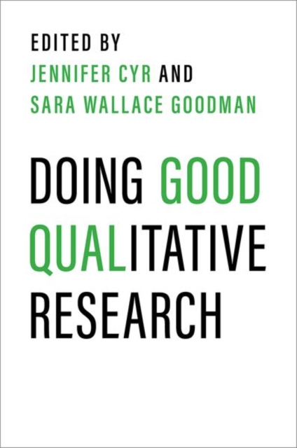 Doing Good Qualitative Research, Hardback Book