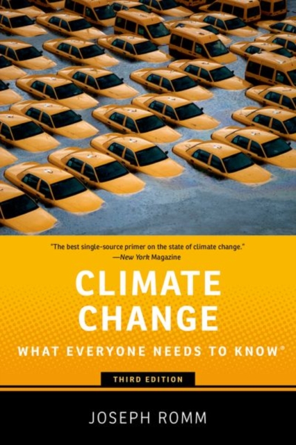 Climate Change : What Everyone Needs to Know, Paperback / softback Book