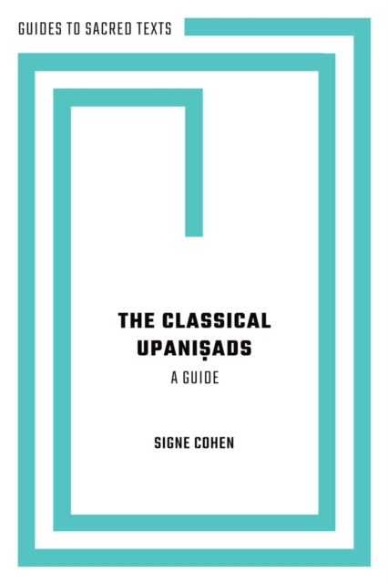 The Classical Upani?ads : A Guide, PDF eBook