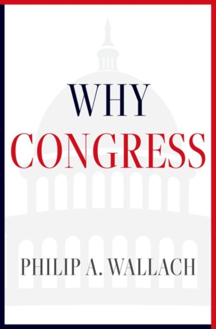 Why Congress, Hardback Book
