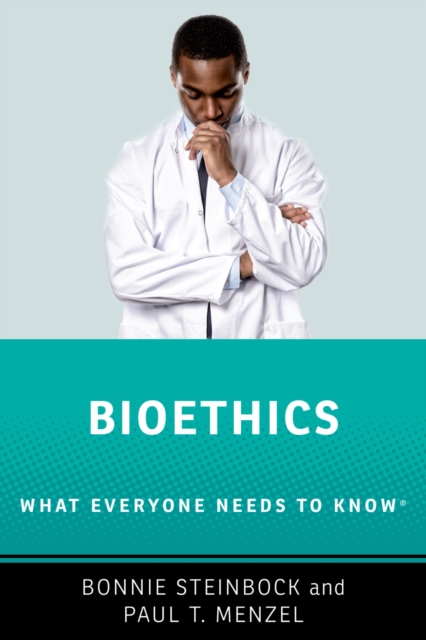 Bioethics : What Everyone Needs to Know ?, PDF eBook