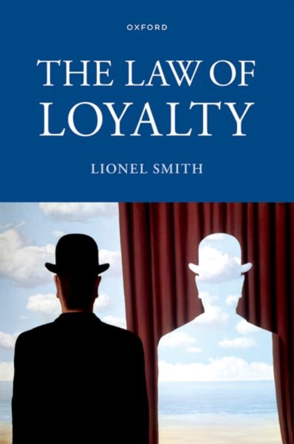 The Law of Loyalty, Hardback Book