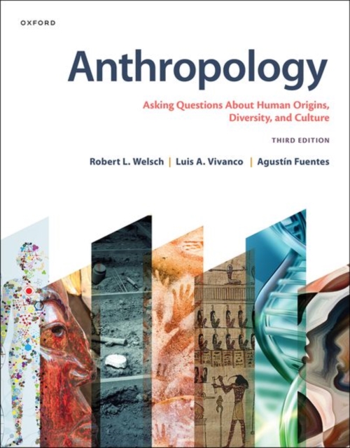 Anthropology : Asking Questions About Human Origins, Diversity, and Culture, Paperback / softback Book