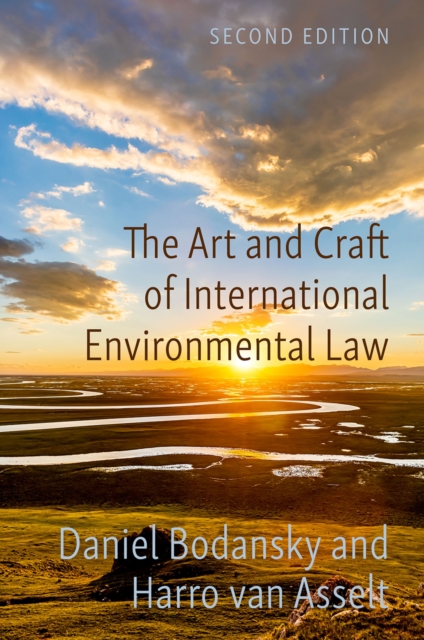 The Art and Craft of International Environmental Law, PDF eBook
