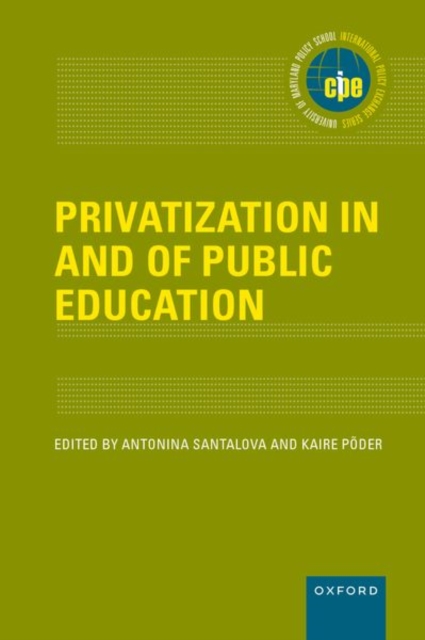 Privatization in and of Public Education, Hardback Book