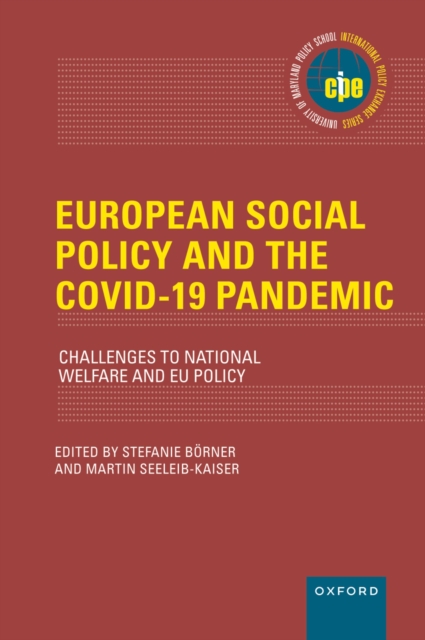 European Social Policy and the COVID-19 Pandemic : Challenges to National Welfare and EU Policy, PDF eBook