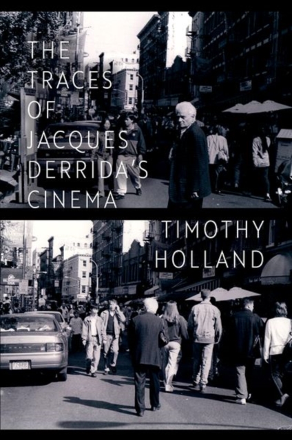 The Traces of Jacques Derrida's Cinema, Paperback / softback Book