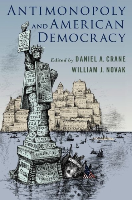 Antimonopoly and American Democracy, Hardback Book