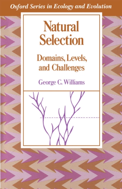 Natural Selection : Domains, Levels, and Challenges, PDF eBook