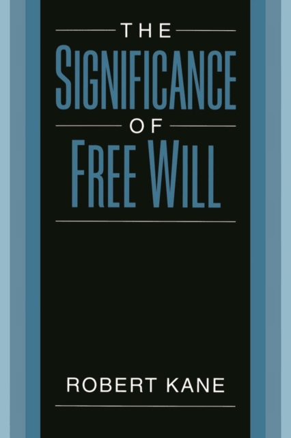 The Significance of Free Will, PDF eBook