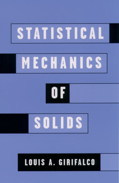 Statistical Mechanics of Solids, PDF eBook
