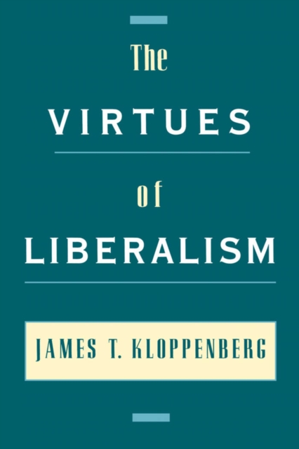 The Virtues of Liberalism, PDF eBook