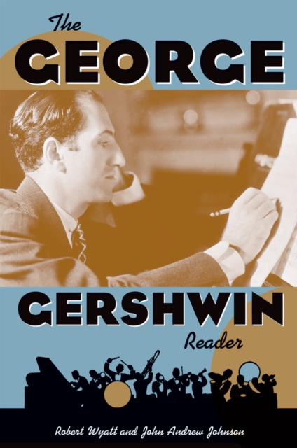 The George Gershwin Reader, PDF eBook