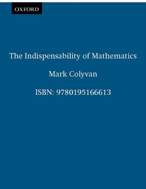 The Indispensability of Mathematics, PDF eBook