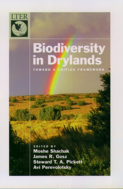 Biodiversity in Drylands : Toward a Unified Framework, PDF eBook