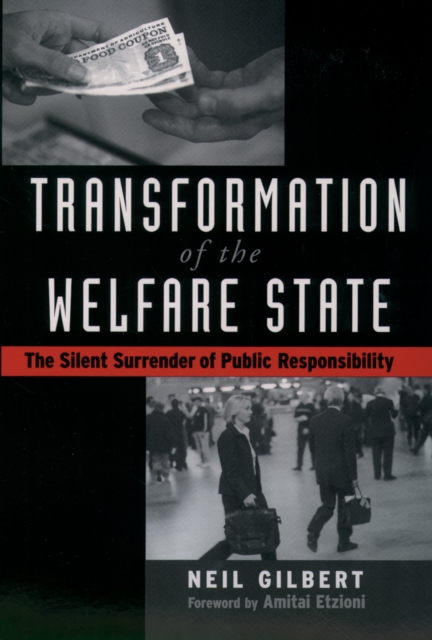 Transformation of the Welfare State : The Silent Surrender of Public Responsibility, PDF eBook