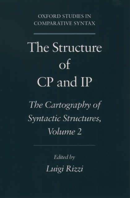 The Structure of CP and IP : The Cartography of Syntactic Structures, Volume 2, PDF eBook