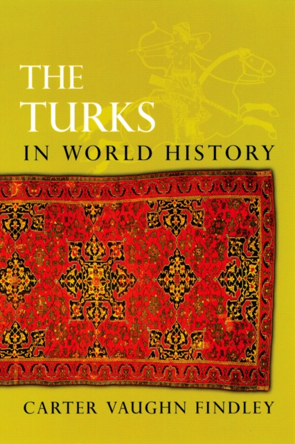 The Turks in World History, PDF eBook