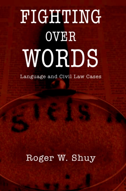 Fighting over Words : Language and Civil Law Cases, PDF eBook