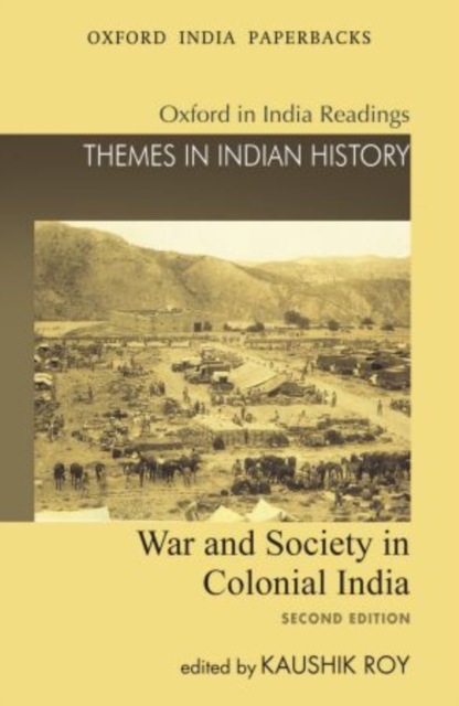 War and Society in Colonial India, Paperback / softback Book