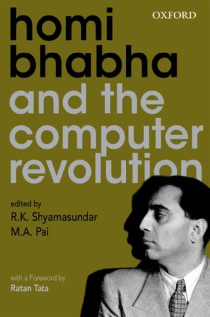 Homi Bhabha and the Computer Revolution, Hardback Book