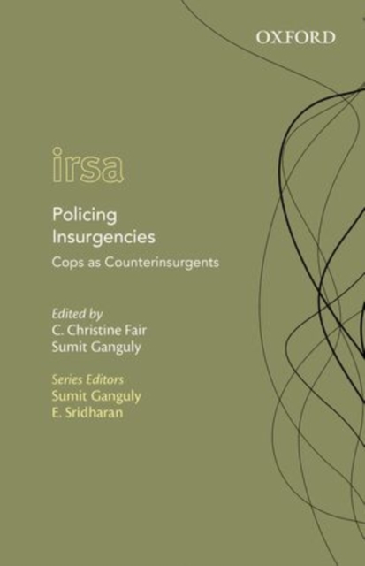 Policing Insurgencies : Cops as Counterinsurgents, Hardback Book