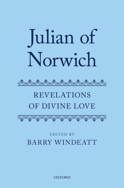 Julian of Norwich : Revelations of Divine Love, Hardback Book
