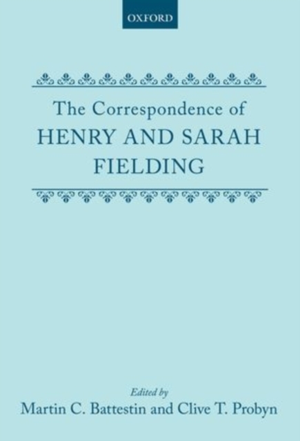 The Correspondence of Henry and Sarah Fielding, Hardback Book