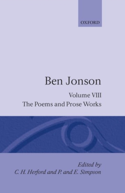 Complete Critical Edition : 8. The Poems; The Prose Works, Hardback Book