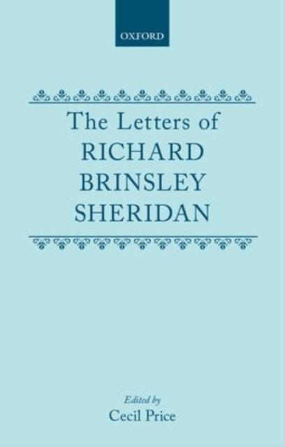 The Letters of Richard Brinsley Sheridan : Volumes I, II and III, Multiple-component retail product Book