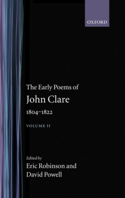 The Early Poems of John Clare 1804-1822 : Volume II, Hardback Book