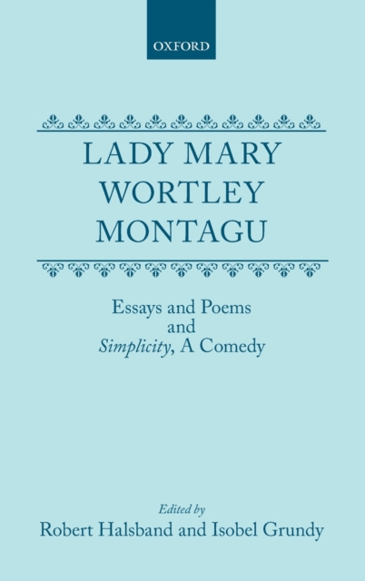 Essays and Poems : and `Simplicity', a Comedy, Hardback Book