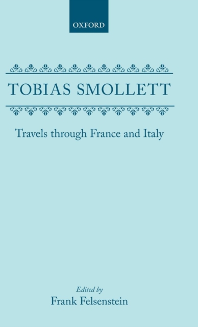 Travels Through France and Italy, Hardback Book