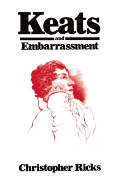 Keats and Embarrassment, Paperback / softback Book