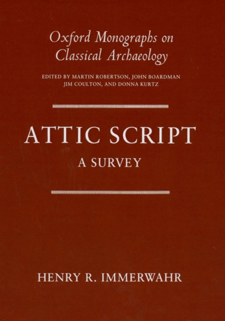 Attic Script : A Survey, Hardback Book
