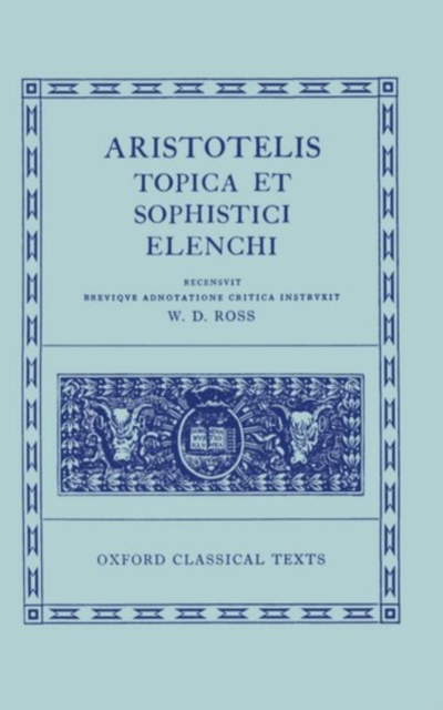 Aristotle Topica et Sophistici Elenchi, Hardback Book