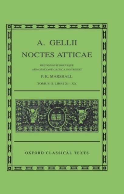 Aulus Gellius Noctes Atticae Volume II : (Books 11-20), Fold-out book or chart Book