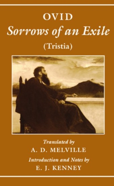 Sorrows of an Exile (Tristia), Hardback Book